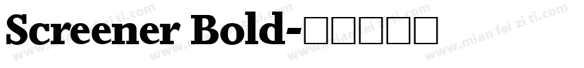 Screener Bold字体转换